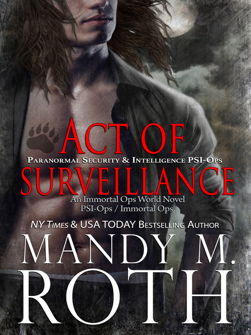 Title details for Act of Surveillance by Mandy M. Roth - Available
